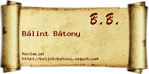 Bálint Bátony névjegykártya